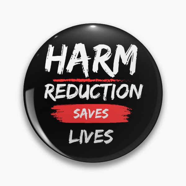 Item preview, Harm Reduction Saves Lives designed and sold by npizzino.