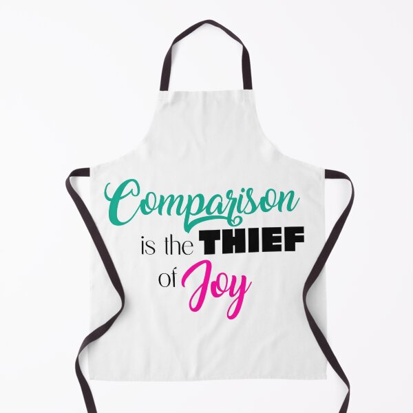 Item preview, Comparison is the Thief of Joy White designed and sold by Hypernova Designs.