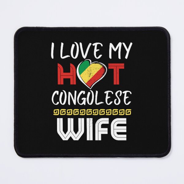 Item preview, I Love My Hot Congolese Wife Husband designed and sold by Furahisha.