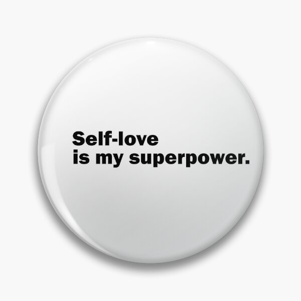 Item preview, Self-love is my superpower designed and sold by Suzanne-Mercy.