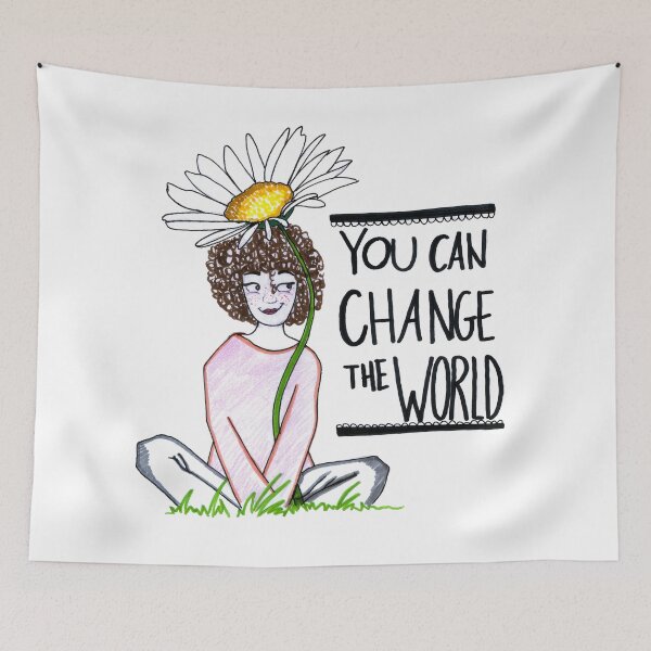 Item preview, You Can Change The World Inspirationl Positive Woman Design designed and sold by HighArtDesigns.
