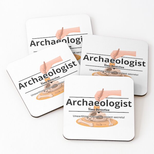 Item preview, Archaeologist Funny Designs designed and sold by DesignXBecky.