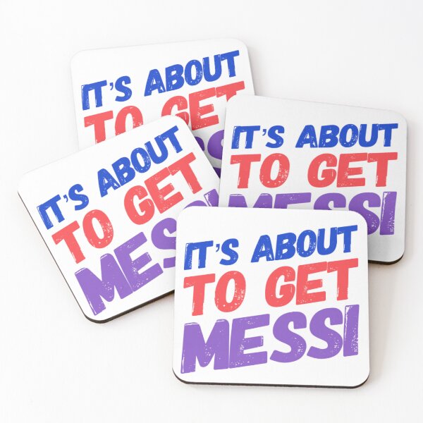Item preview, It's About to Get Messi - Treat Yourself or Gift the Perfect Surprise designed and sold by JOY STORE 45.