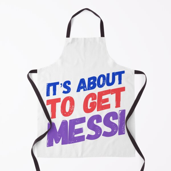 Item preview, It's About to Get Messi - Treat Yourself or Gift the Perfect Surprise designed and sold by JOY STORE 45.
