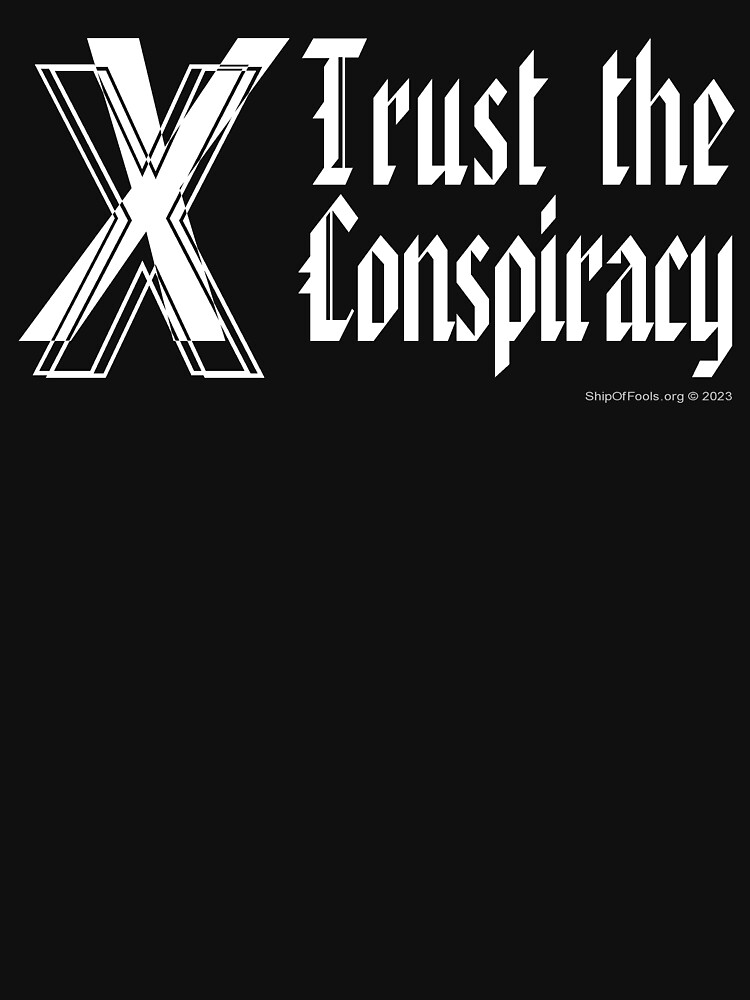 Thumbnail 7 of 7, Essential T-Shirt, Trust The Conspiracy designed and sold by ShipOfFools.