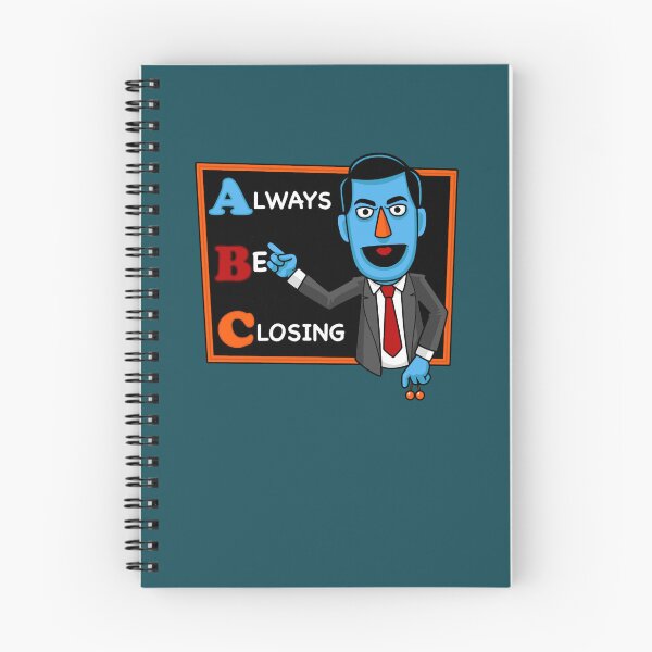 Item preview, Always Be Closing designed and sold by yileybeid.