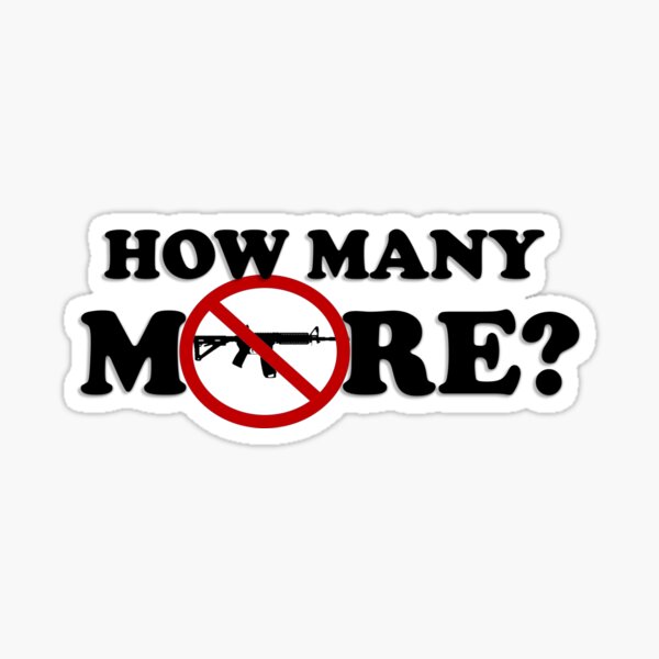  HOW MANY MORE March For Our Lives T shirts Stickers And More