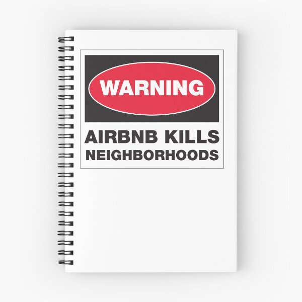 Item preview, WARNING - AIRBNB KILLS NEIGHBORHOODS designed and sold by ACME PROPAGANDAWORX.