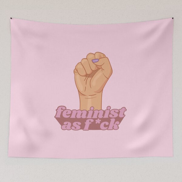 Item preview, Feminista como f * ck designed and sold by Tenth-Floor.