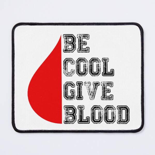 Artikelvorschau, Seien Sie cool, spenden Sie Blut und spenden Sie freiwillig Blut. Aufklärung über Blutspenden entworfen und verkauft von DreamStore360.
