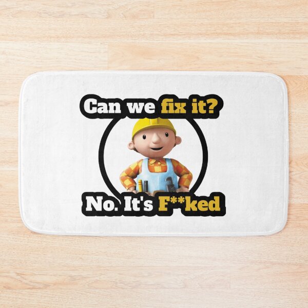 Item preview, Can We Fix It?, Funny builder design. designed and sold by onaxis.