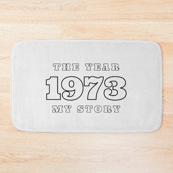 Item preview, The Year 1973 My Story designed and sold by MarcinCollie.