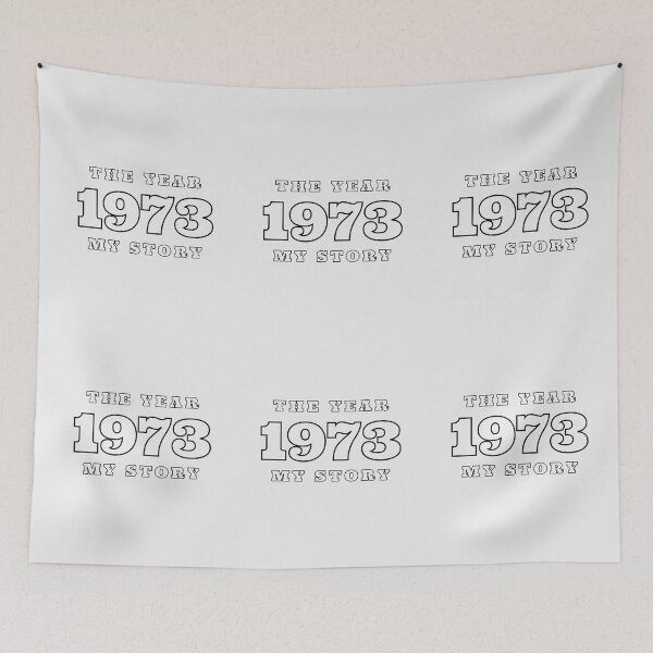 Item preview, The Year 1973 My Story designed and sold by MarcinCollie.
