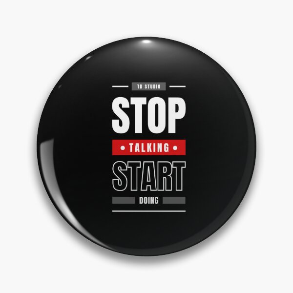 Item preview, stop talking start doing designed and sold by DANIELYSFASHION.