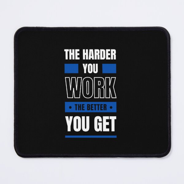 Item preview, The harder you work the better you get designed and sold by DANIELYSFASHION.
