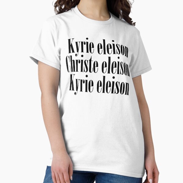 Item preview, Kyrie Eleison Christe Eleison Kyrie Eleison (Lord have mercy, Christ have mercy) designed and sold by TheCatholicLady.