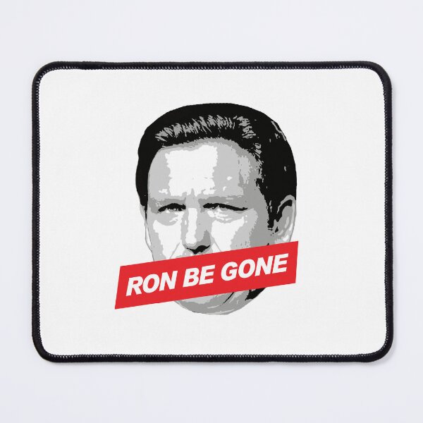 Item preview, Anti Desantis Ron Be Gone designed and sold by partyfarty.