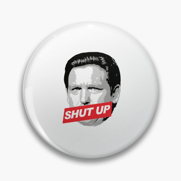 Item preview, Shut up Desantis designed and sold by partyfarty.
