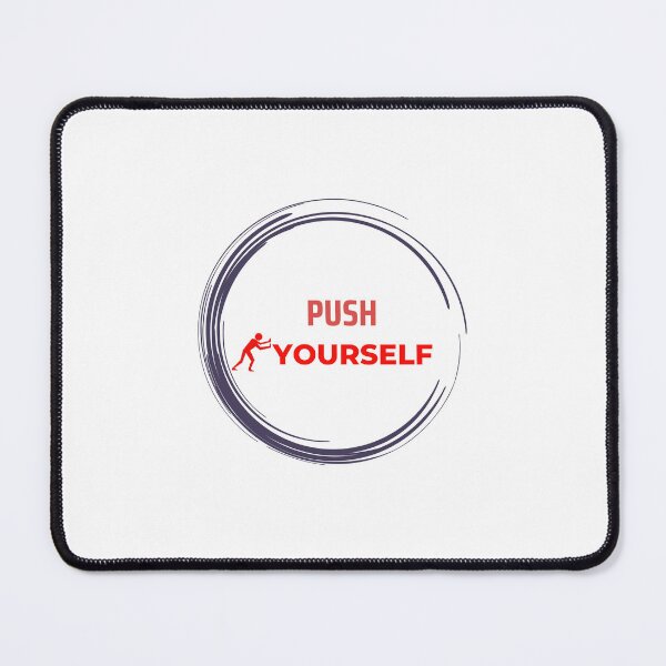 Item preview, PUSH YOURSELF TAGLINE designed and sold by disenokart.