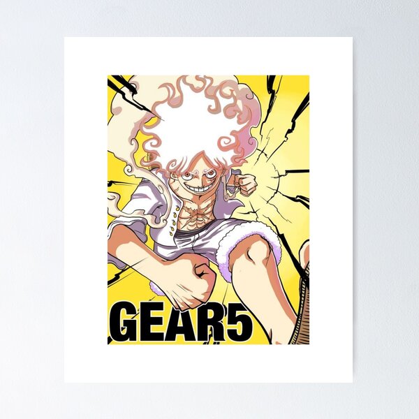 Luffy Gear 5 - All Gears Poster for Sale by NikkiDubois