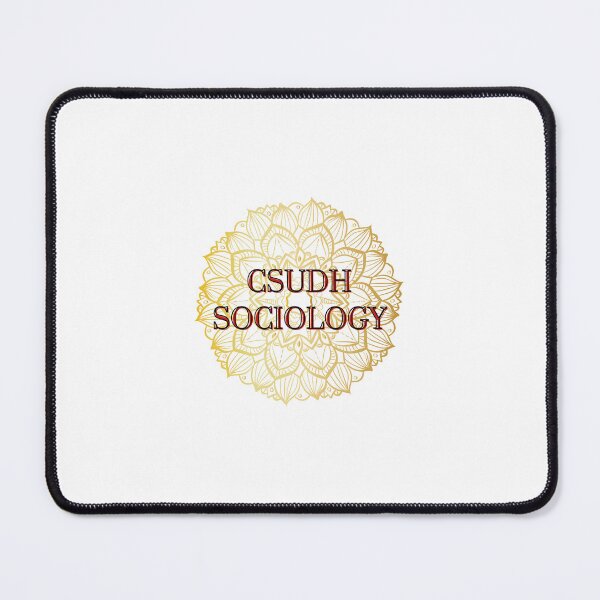 Item preview, CSUDH Sociology designed and sold by Sam Silverman.