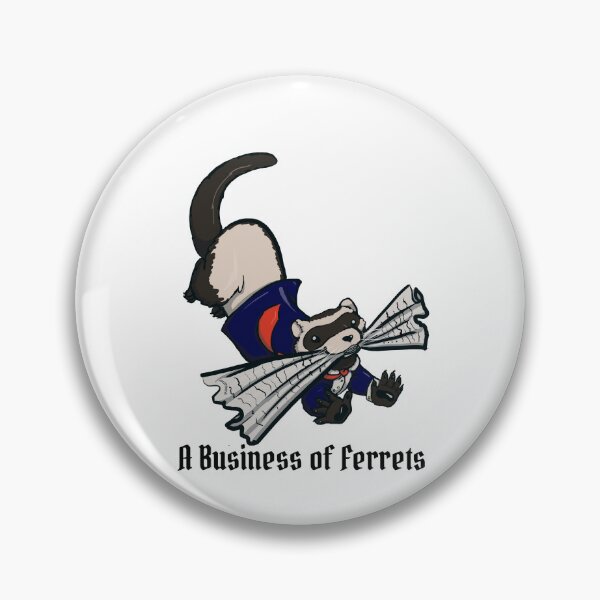 Item preview, A Business of Ferrets designed and sold by fourdirtypaws.