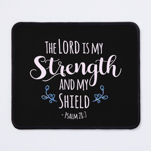 Item preview, Psalm 28:7 The Lord is my Strength - Pink designed and sold by amazingjoy.