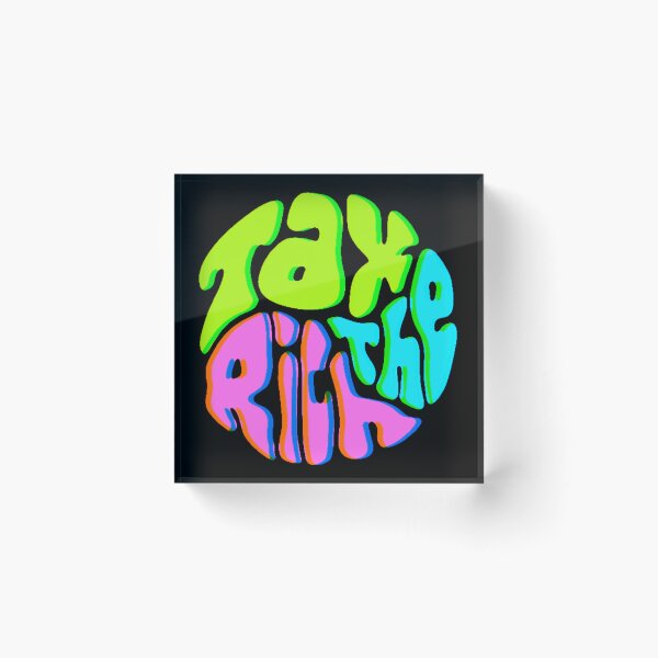 Item preview, Tax The Rich Groovy Word Art designed and sold by Unhinged Heather.