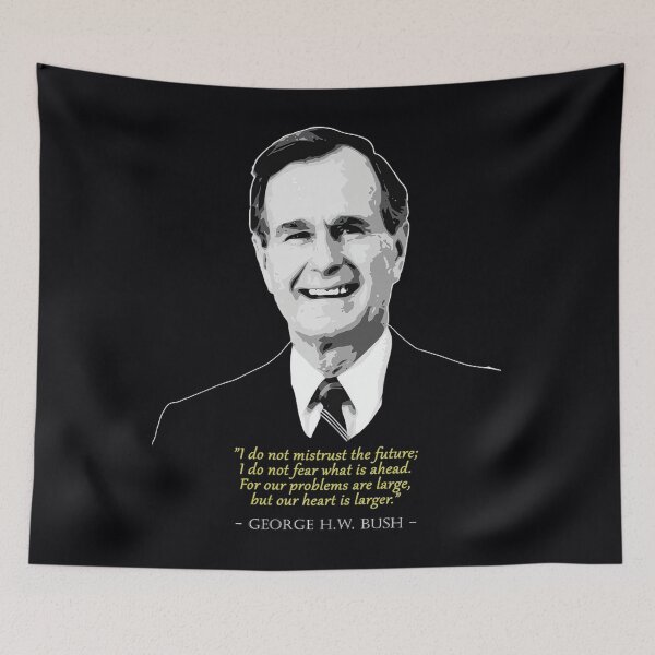 Item preview, george hw bush quote filip schpindel transparent	 designed and sold by dspyljpt16.