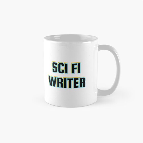 Item preview, Sci Fi Writer - science fiction writing designed and sold by Inspirationmotivation.