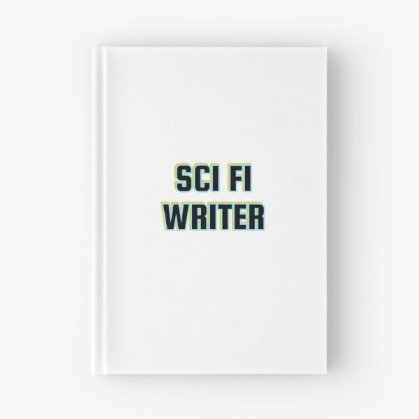 Item preview, Sci Fi Writer - science fiction writing designed and sold by Inspirationmotivation.