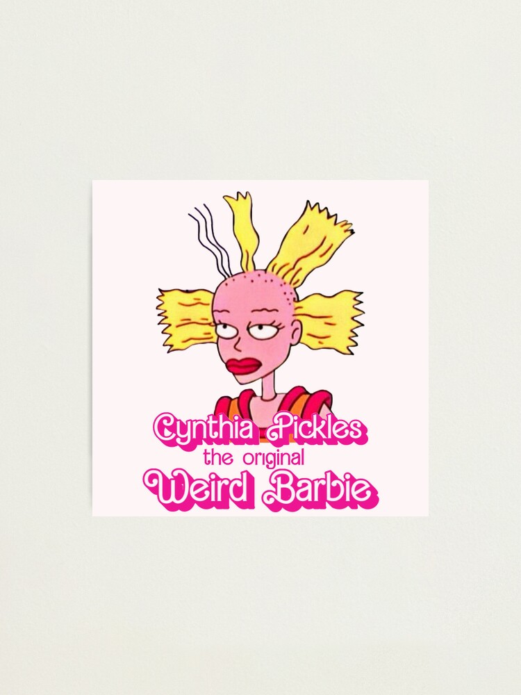 Cynthia pickles is the OG Weird Barbie Rugrats Photographic Print for Sale by Lynzog Redbubble