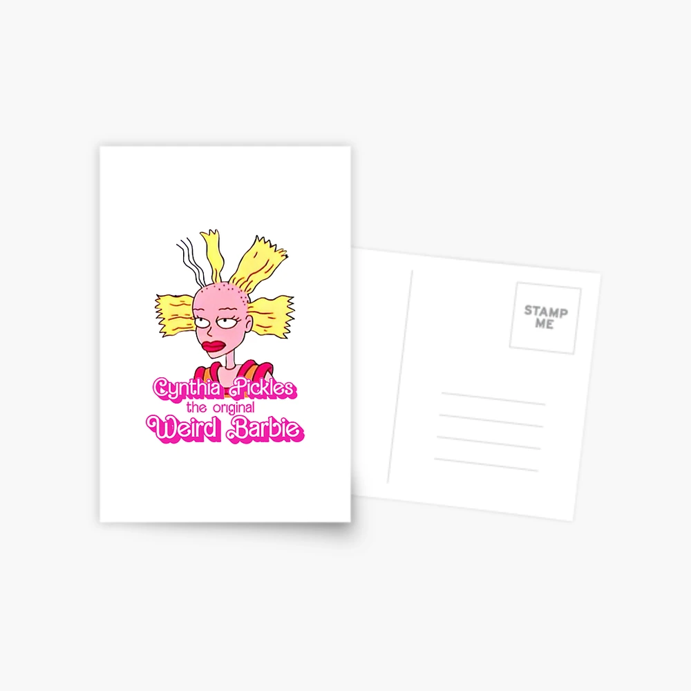 Cynthia pickles is the OG Weird Barbie Rugrats Postcard for Sale by Lynzog Redbubble