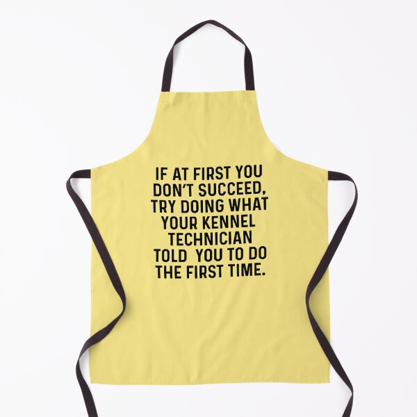Item preview, Try Doing What Your Kennel Technician Funny designed and sold by kamrankhan.