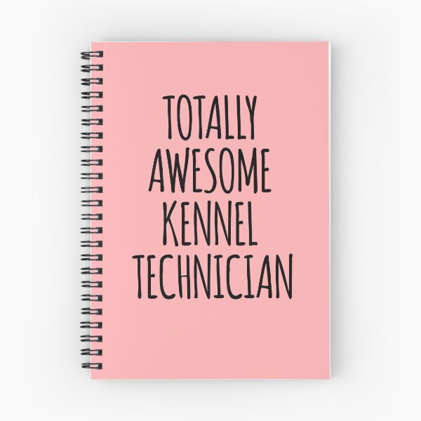Item preview, Totally Awesome Kennel Technician designed and sold by kamrankhan.
