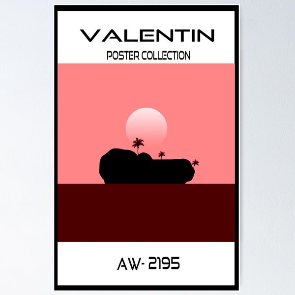 Item preview, Valentin Poster Collection No-2195 designed and sold by porfysoundtrack.