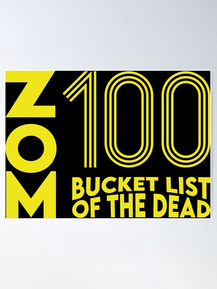 ZOM 100: Bucket List Of The Dead review: An inspired take on a