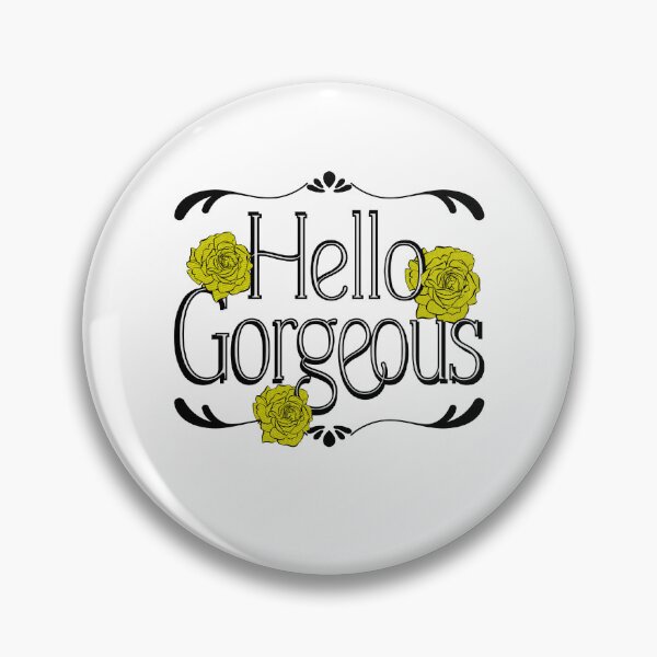 Item preview, Hello Gorgeous.  designed and sold by 3 Suns Designs.