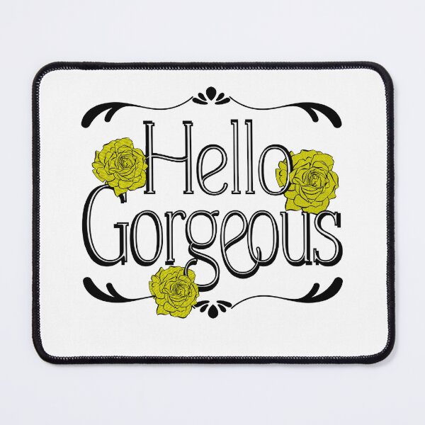 Item preview, Hello Gorgeous. designed and sold by 3 Suns Designs.