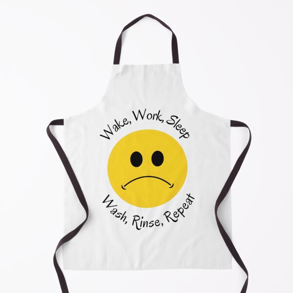 Item preview, Wake Work Sleep Wash Rinse Repeat designed and sold by TuckerLogan.