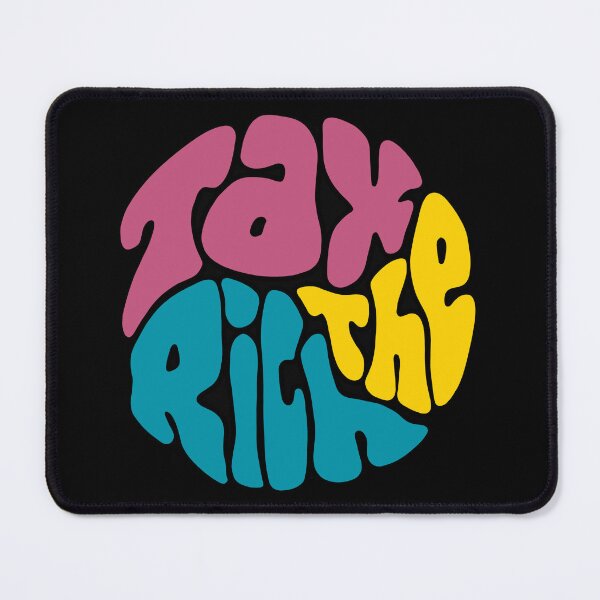 Item preview, Tax The Rich Groovy Word Art designed and sold by Unhinged Heather.