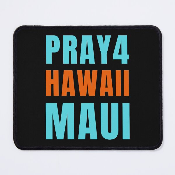 Item preview, Pray 4 Maui Hawaii designed and sold by Peter Stawicki.