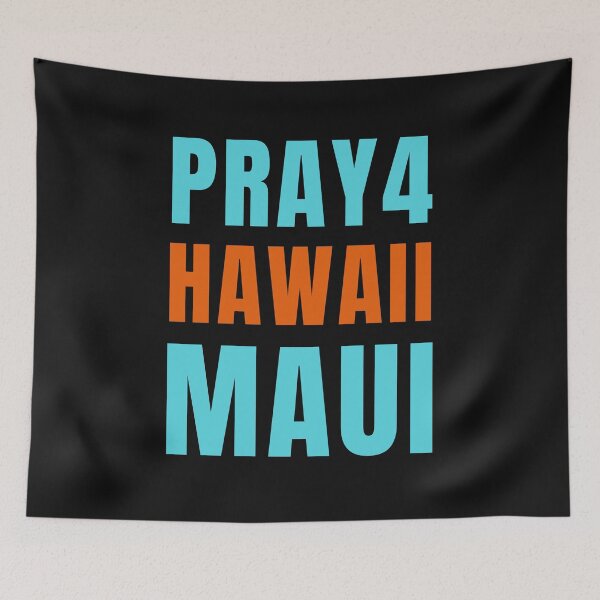 Item preview, Pray 4 Maui Hawaii designed and sold by Peter Stawicki.