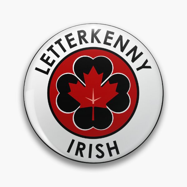 Item preview, Letterkenny Irish designed and sold by AndrewD.