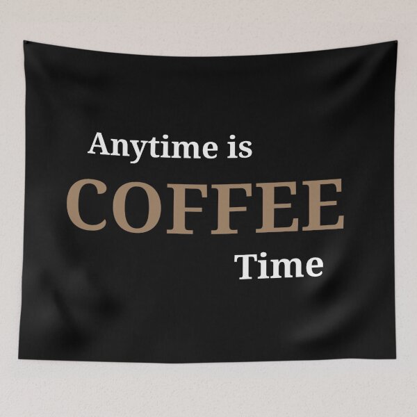 Item preview, Anytime is COFFEE time  designed and sold by Asmaa Abdul-Azim.