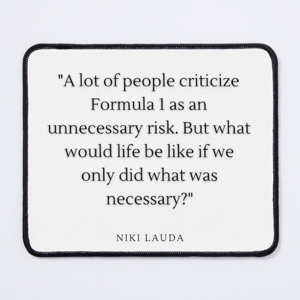 Item preview, Niki Lauda Life Quote Formula One designed and sold by F1-Undone.