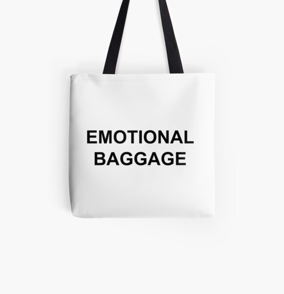 Emotional Baggage Slogan : Black on White All Over Print Tote Bag