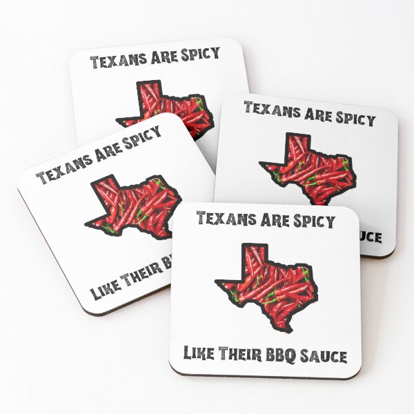 Item preview, Texans Are Spicy...Like Their BBQ Sauce designed and sold by MamaCarmody.