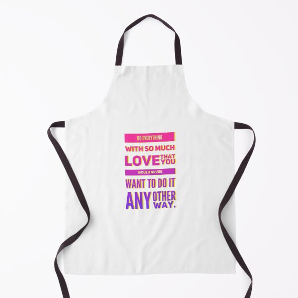 Item preview, Do everything with so much love designed and sold by ookaiyah.