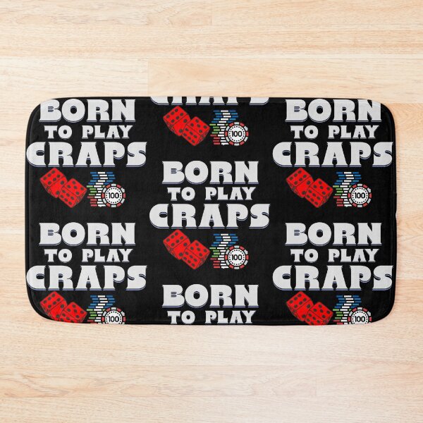 Item preview, Born to play Craps  designed and sold by Crapscouture.